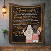 Warming Giving Sister Life Gave Me The Gift Of You Quilt Bedding Set for Sisters