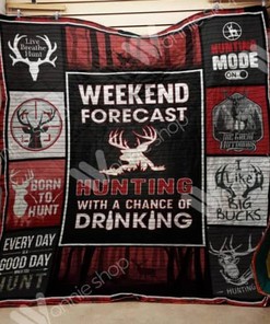 Weekend Forecast Hunting Deer Hunting Lo Quilt Bedding Set for Hunting Lovers
