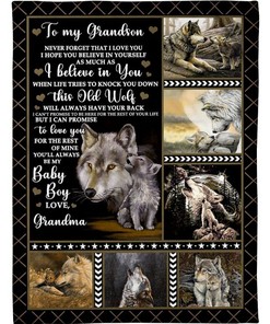 Wolf To My Grandson You'll Always Be My Baby Boy Fleece Blanket From Grandma To Grandson Birthday
