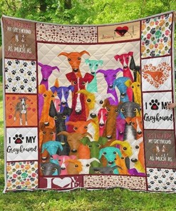 Yes, I Love My Greyhound As Much As You Love Your Child - And I Love This Quilt Blanket!
