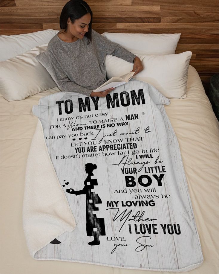 You Will Always Be My Loving Mother Love From Son Fleece Blanket Quilt Bedding Set For Mom