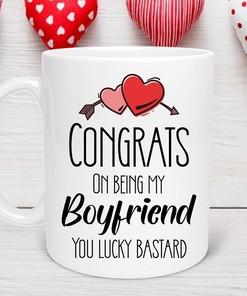 Congrats On Being My Boyfriend You Lucky Bastard Mug - Funny Quotes and Lover Mug with Valentine's Day Mug for Him