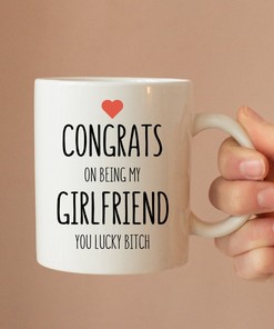 Congrats On Being My Girlfriend You Lucky Bitch Ceramic Mug Set, Hilarious Valentines Gift for Girlfriend