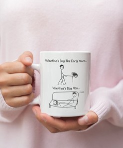 Early Years And Now Mug - Funny Valentines Mug - Naughty Valentine's Mug - Valentines Day Mug For Couples