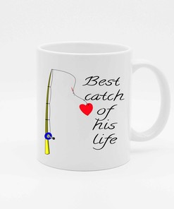 Fisherman Valentine's Mug - Best Catch Of His Life, Perfect Relationship Gift for Him, Valentines for Husband