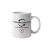 Funny Coffee Mug with Reverse Love Quotes - I Fucking Love You Valentine's Day Mug Made In Canada