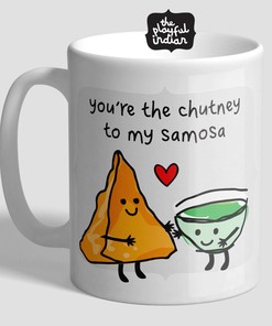 Funny Indian Food Mug with Pun Quote - You're The Chutney To My Samosa Valentines Day Gift Idea