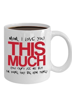 Funny Mom Gift Mug - Mama Mug - Valentine's Day Mug for Her
