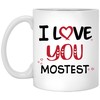 Funny Valentine Love Mug Set - I Love You Mostest, Valentines Love Mug, Perfect Valentines Gift for Her or Him