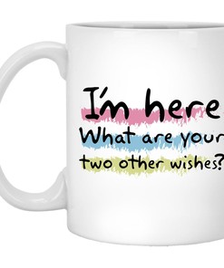 Funny Valentine Mug Set - I'm Here What Are Your Two Other Wishes, Perfect Valentine's Day Gift for Her or Him