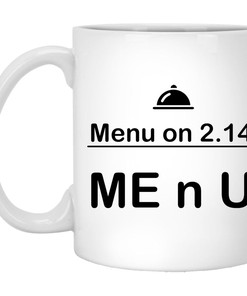 Funny Valentine Mug Set - Menu For 2-14 Valentine's Mug, Perfect Gift for Her or Him