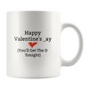 Happy Valentines Day Funny Mug Gift - Cute Couple Coffee Mug