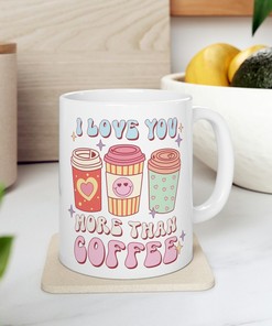 I Love You More Than Coffee Mug Set, Romantic Mug for Lovers on Valentines Day