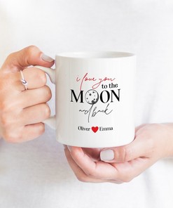 I Love You To The Moon And Back Personalised Valentines Mug, Perfect Valentine's Day Gift Idea, Gift For Couples