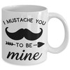 I Mustache You To Be Mine Mug Set - Funny Valentines Day Gift Mug Set For Him - Mustache Mug - Be Mine Mug