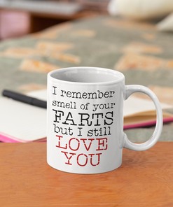 I Still Love You Mug - Funny Valentine's Day Coffee Mug - Funny Valentine Mug - Valentines Gift - Double Mug