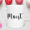 Moist Funny Valentine's Day Mug Gift Set for Wife or Best Friend