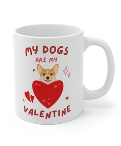 My Dogs Are My Valentine Mug Set for Dog Lovers - Funny Dog Coffee Mug and Owner Mug