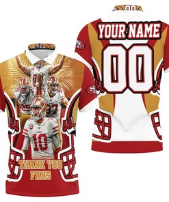 Perfect Gift For Fans: Thank You Fans Polo Shirt By San Francisco 49Ers With Personalized Polo T-Shirt