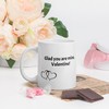 Romantic Saying Mug for Valentine's Day - Man or Woman