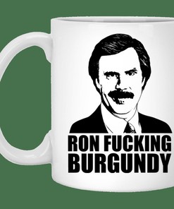Ron Fucking Burgundy Mug Set, Best Gift for Friends or Lovers with Love Quotes