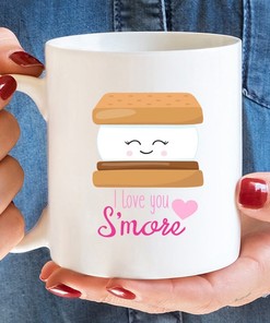 S'more Gift - Funny Coffee Mug - Camping Mug - Anniversary Gift - Valentine's Day Mug - Cute Mugs