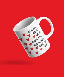 Snarky Mugs for Darlings - Funny Valentine Mug - Statement Print Gift