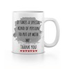 Thank You Gift Mug - Valentines Mug for Special Person, Perfect Birthday or Appreciation Gift
