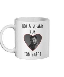 Tom Hardy Funny Valentines Gift Mug - Tom Hardy Fan Mug for Her with Quotes