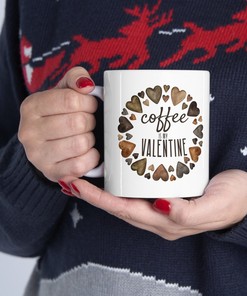 Watercolor Hearts Mug - Coffee Is My Valentine Mug Set - Valentines Day Mug Set
