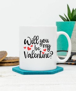 Will You Be My Valentine Heart Mug, Perfect Valentine Coffee Mug Gift Idea
