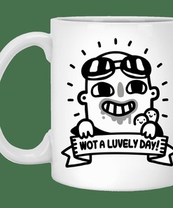 Wot A Luvely Day Mug Set, Best Gift for Friends or Lovers with Love Quotes