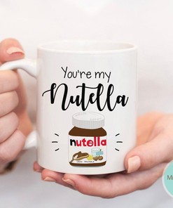 You Are My Nutella Valentines Mug, Perfect Funny Gift For Friends, Nutella Lover Gift