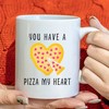 You Have A Pizza My Heart Coffee Mug Set - Cute Valentines Day Mug for Boyfriend and Girlfriend with Funny Cup