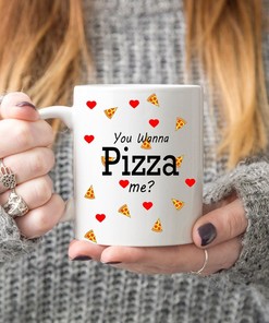 You Wanna Pizza Me Funny Valentine's Mug Gift with Quote - Perfect Gift for Pizza Lovers