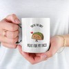 You're the Only Meat for My Taco Mug - Funny Valentines Gift for Him