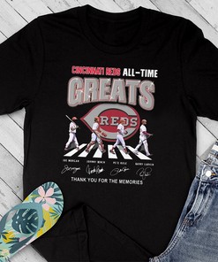 Cincinnati Reds All Time Greats Signatures 2023 Shirt, Hoodie, Sweatshirt Gift for Fans