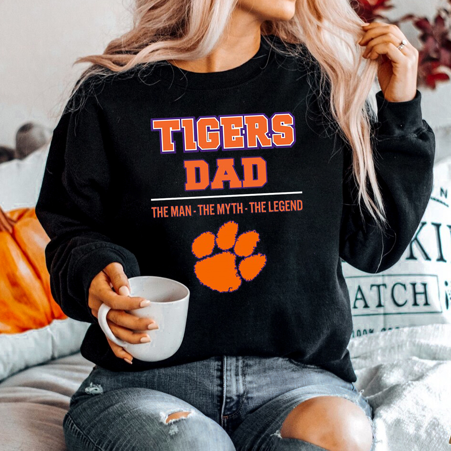 Clemson Tigers Dad - The Man, The Myth, The Legend T-Shirt Hoodie Sweatshirt for Fans