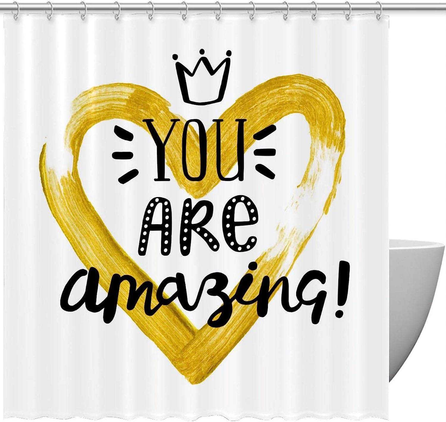 Crowned With Love - Heart You Are Amazing Shower Curtain For A Daily Reminder In Your Bathroom