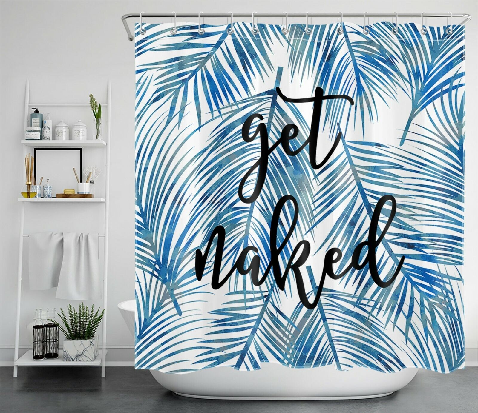 Funny Quote Palm Leaf Shower Curtain