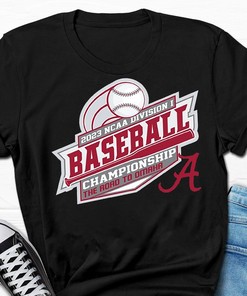 Get Ready For The 2023 Ncaa Division I Baseball Championship With Alabama Crimson Tide Tee