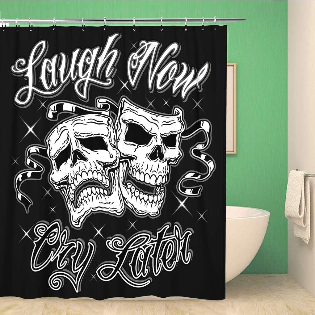 Horror Comedy Tragedy Laugh Now Cry Later Drama Skull Shower Curtain