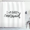 I'm Mermaid Monochrome Quote Print Shower Curtain perfect for Bathroom by Ikfashoni 