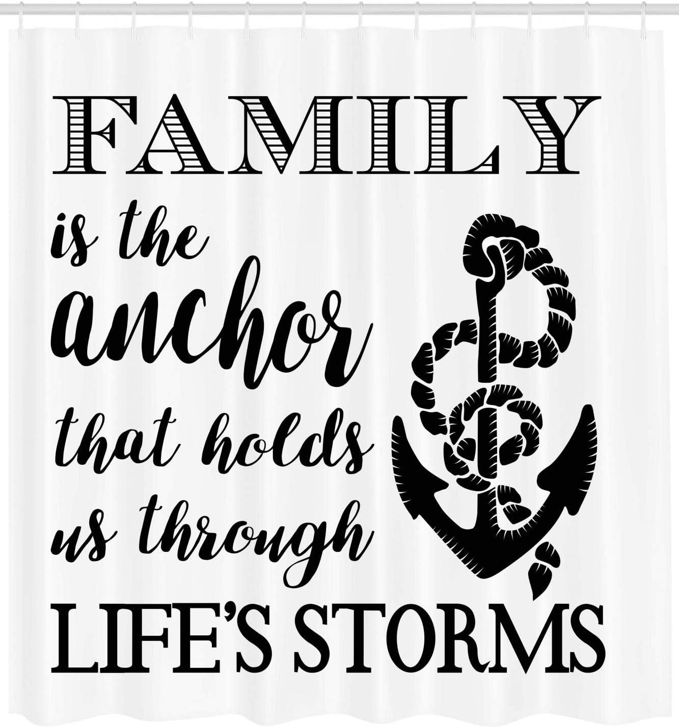 Inspirational Black And White Family Anchor Saying Shower Curtain - Image 2