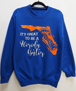 It's Great To Be A Florida Gator Celebrate with Florida Gators Shirt, Sweatshirt, Hoodie