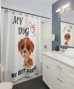MY DOG my best FRIEND Cute Dog Shower Curtain, Art Gift, Bathroom Decor One side print, Cool