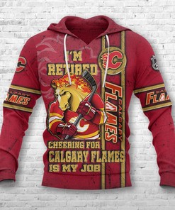 Perfectly Crafted Calgary Flames Hoodie With 3D I'M Retired Design, Perfect Gifts For Fans