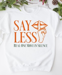 Say Less Unisex T-Shirt Sweatshirt Hoodie Matching Dunk Low Miami Fan Gift