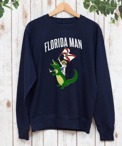 Ultimate Florida Man - Florida Gators Sweatshirt Hoodie - A Great Father's Day Gift