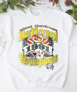 Vintage 1991 NCAA Champs Miami Hurricanes Football T-Shirt Sweatshirt Fan Gift